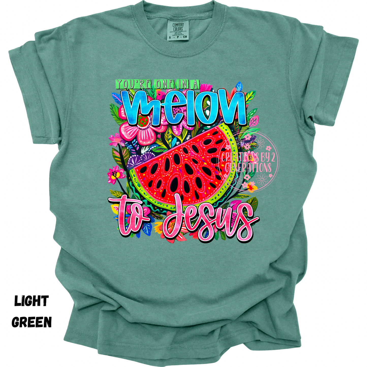 ONE IN A MELON TO JESUS PREORDER