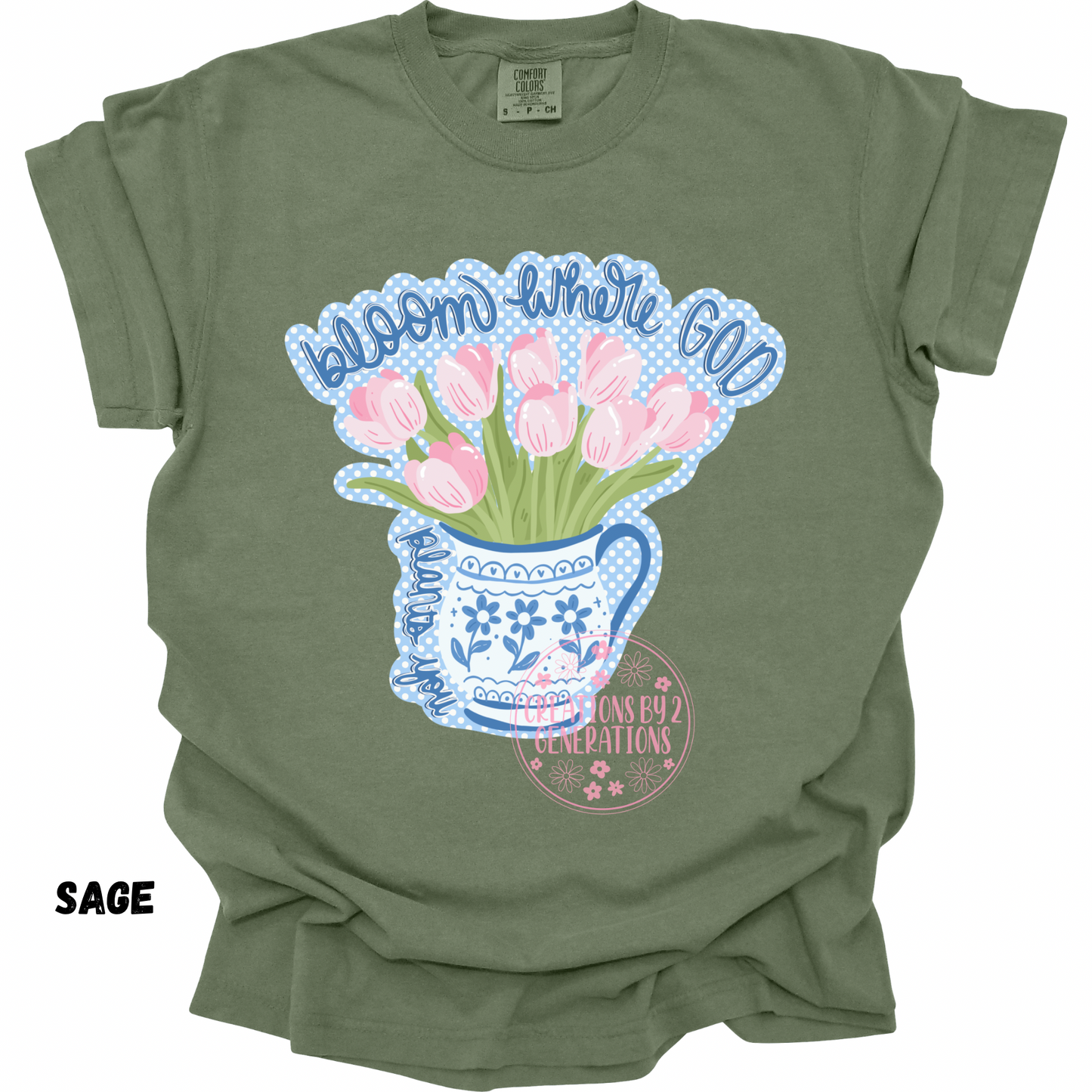 BLOOM WHERE GOD PLANTS YOU