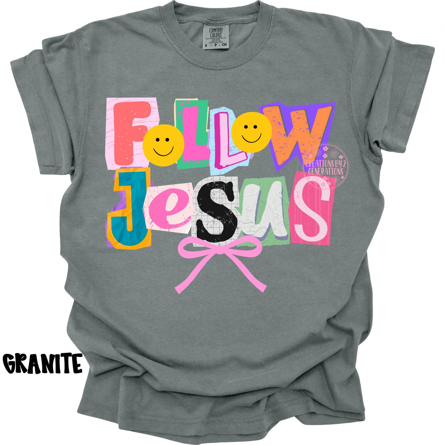 FOLLOW JESUS WITH PINK BOW PREORDER