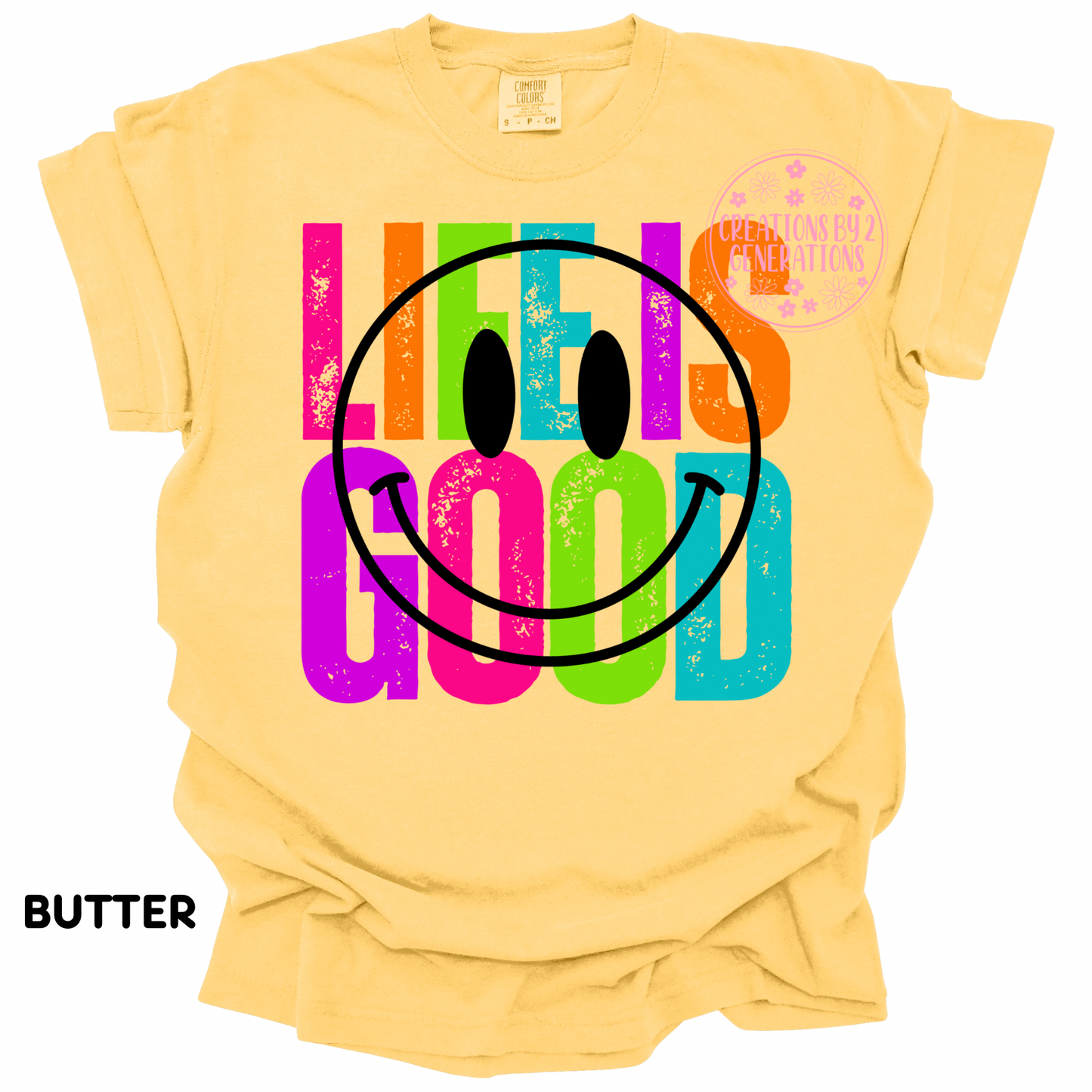 LIFE IS GOOD PRINT