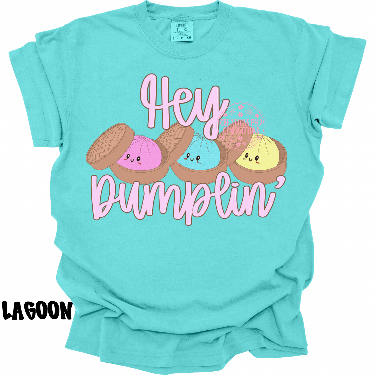HEY DUMPLIN’ PREORDER (YOUTH)