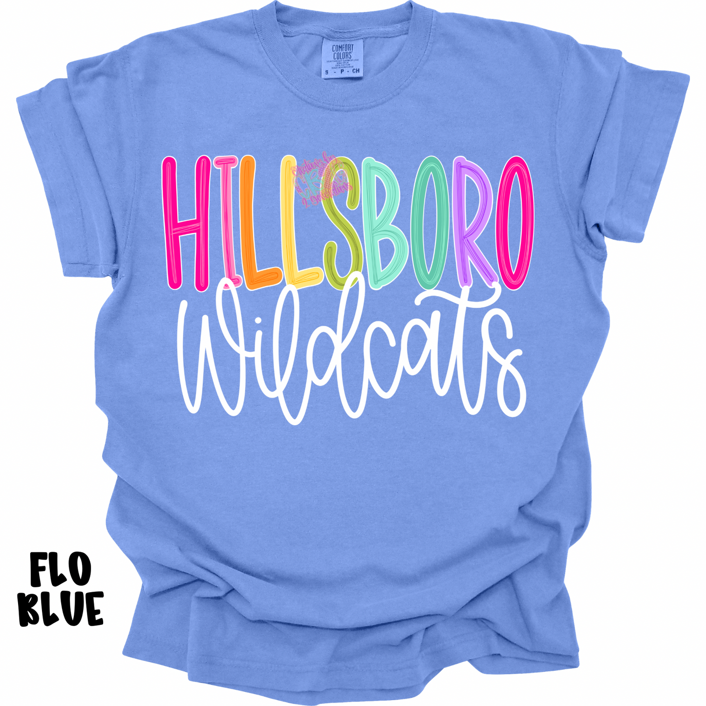 HILLSBORO WILDCATS COLOR POP WITH WHITE CURSIVE PREORDER