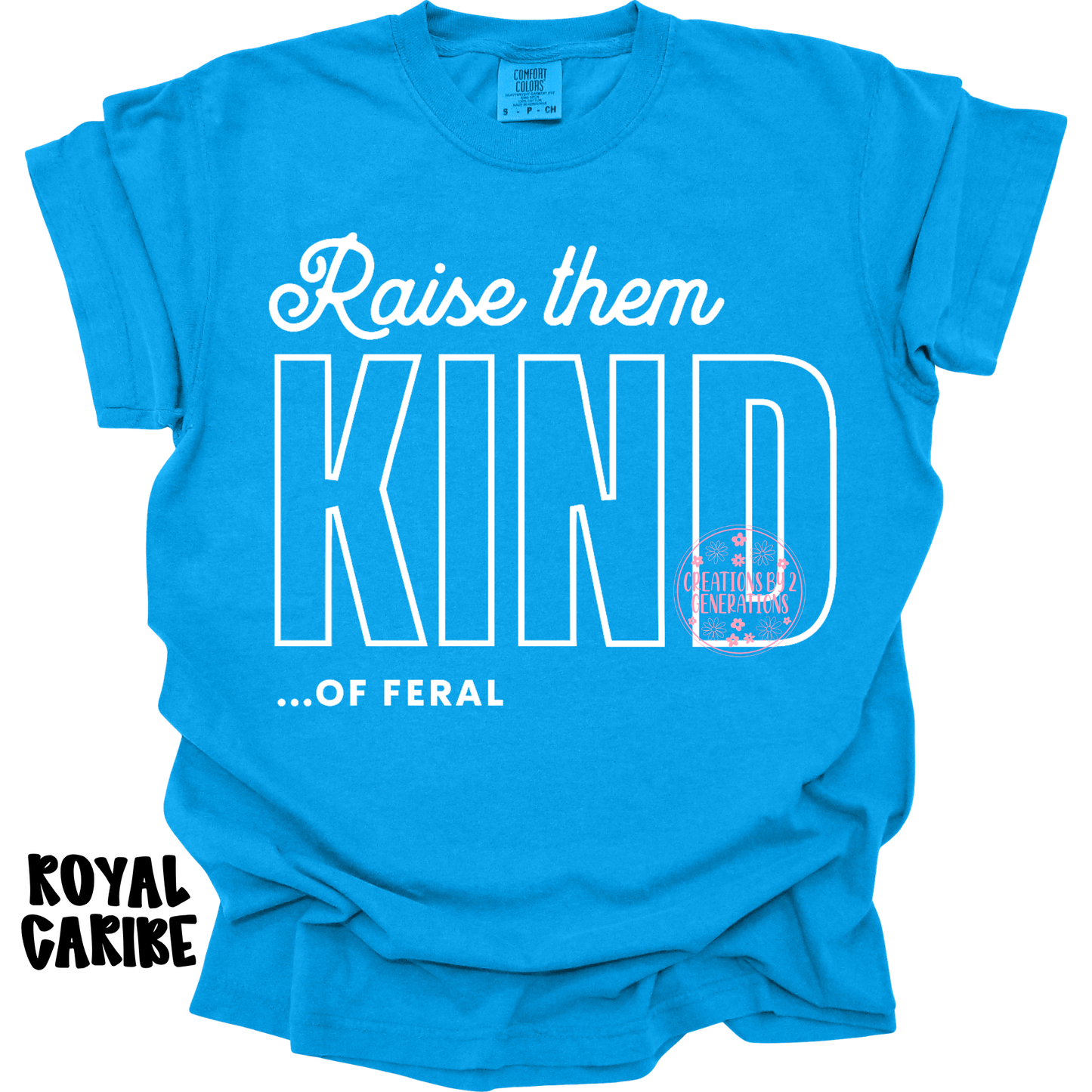 RAISE THEM KIND…OF FERAL PREORDER