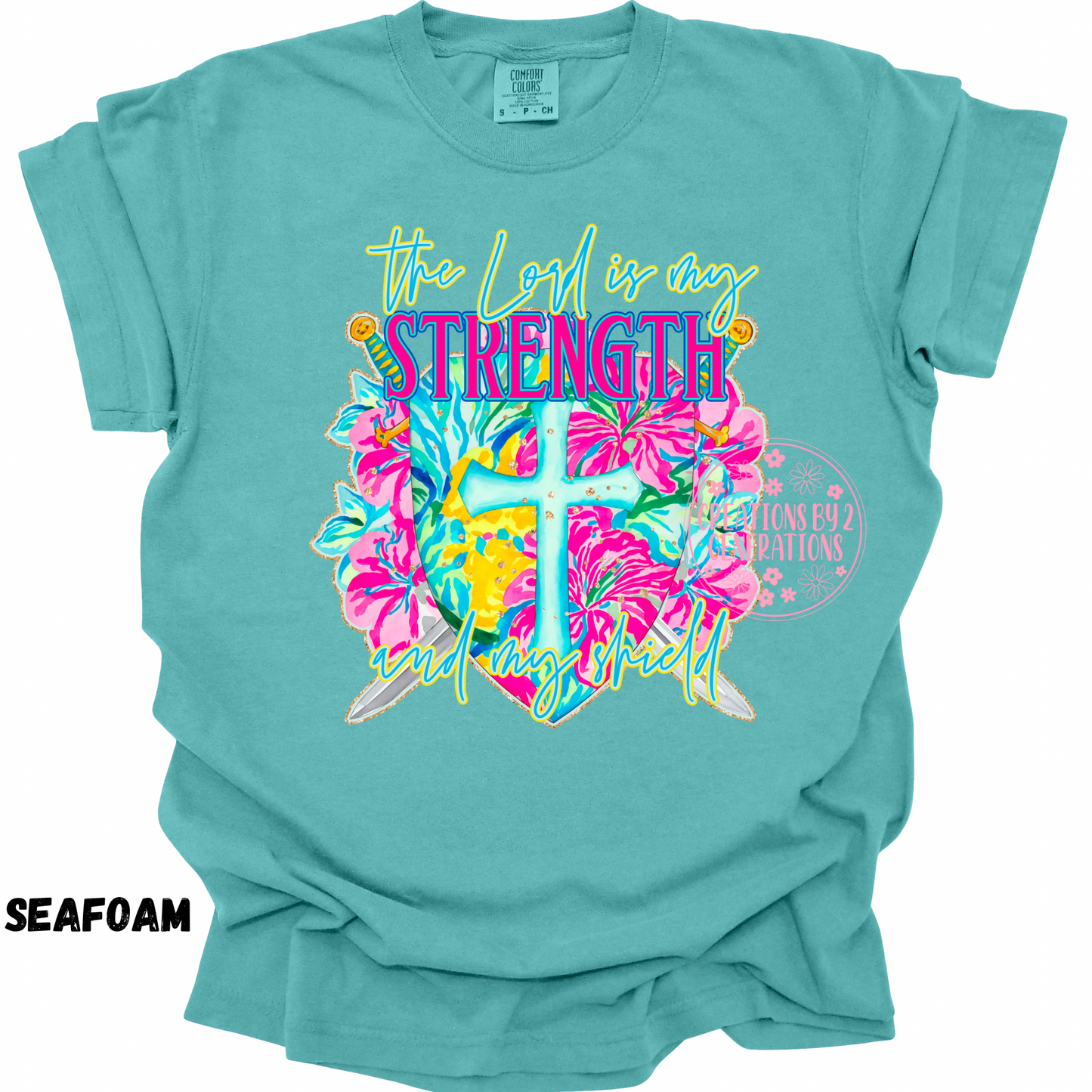 THE LORD IS MY STRENGTH AND MY SHIELD PRINT