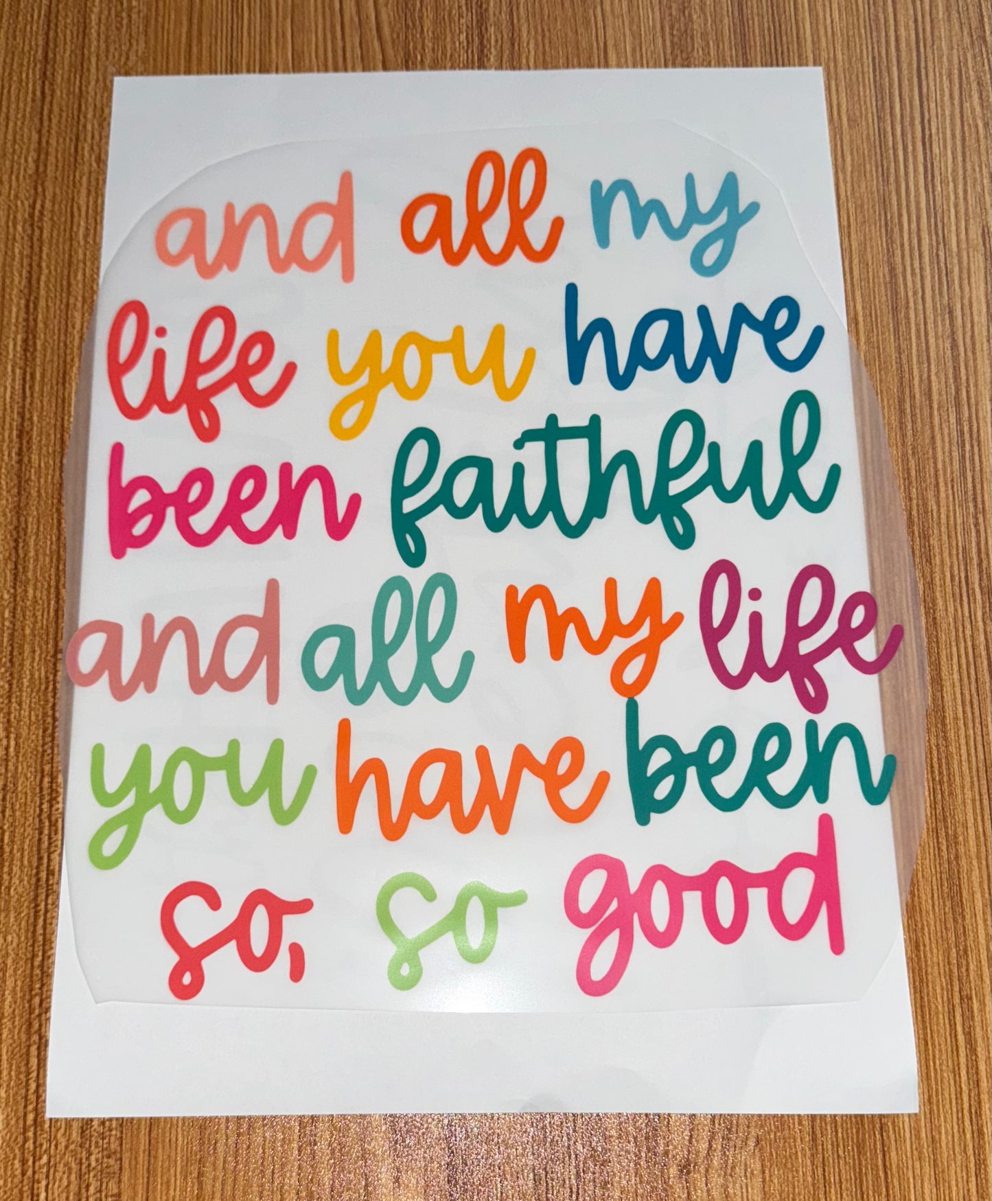 You have been so so good print