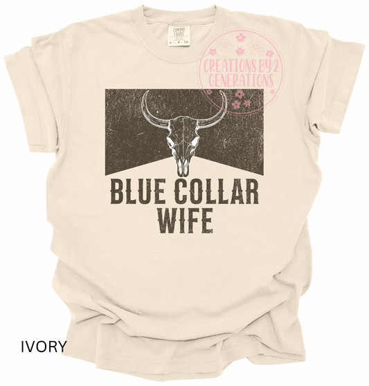 BLUE COLLAR WIFE PRINT