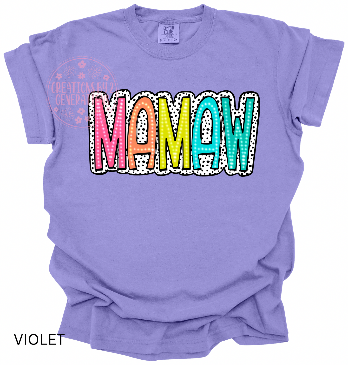 MAMAW MULTICOLOR WITH DOTS (PRINT ONLY)