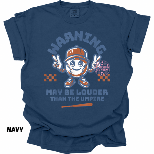 WARNING MAY BE LOUDER THAN THE UMPIRE BASEBALL PRINT