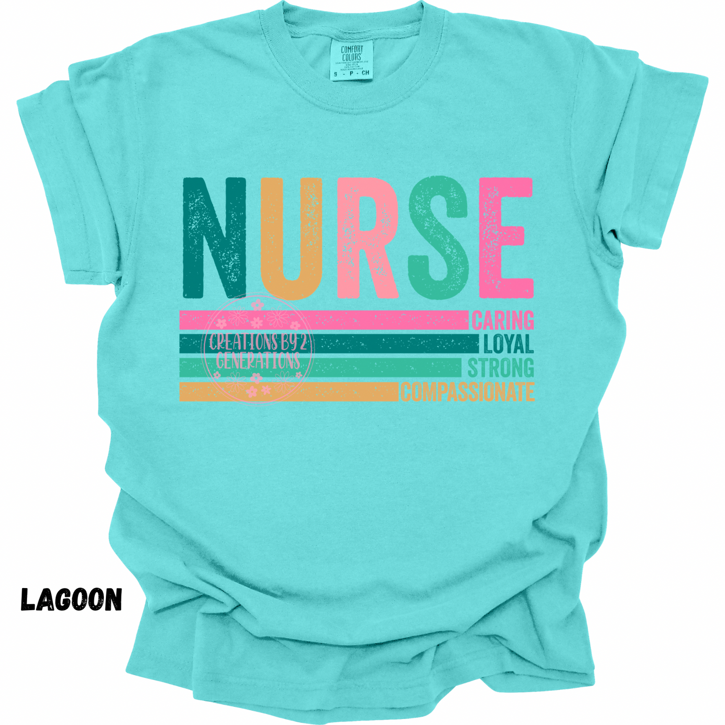 NURSE CARING LOYAL STRONG COMPASSIONATE PREORDER