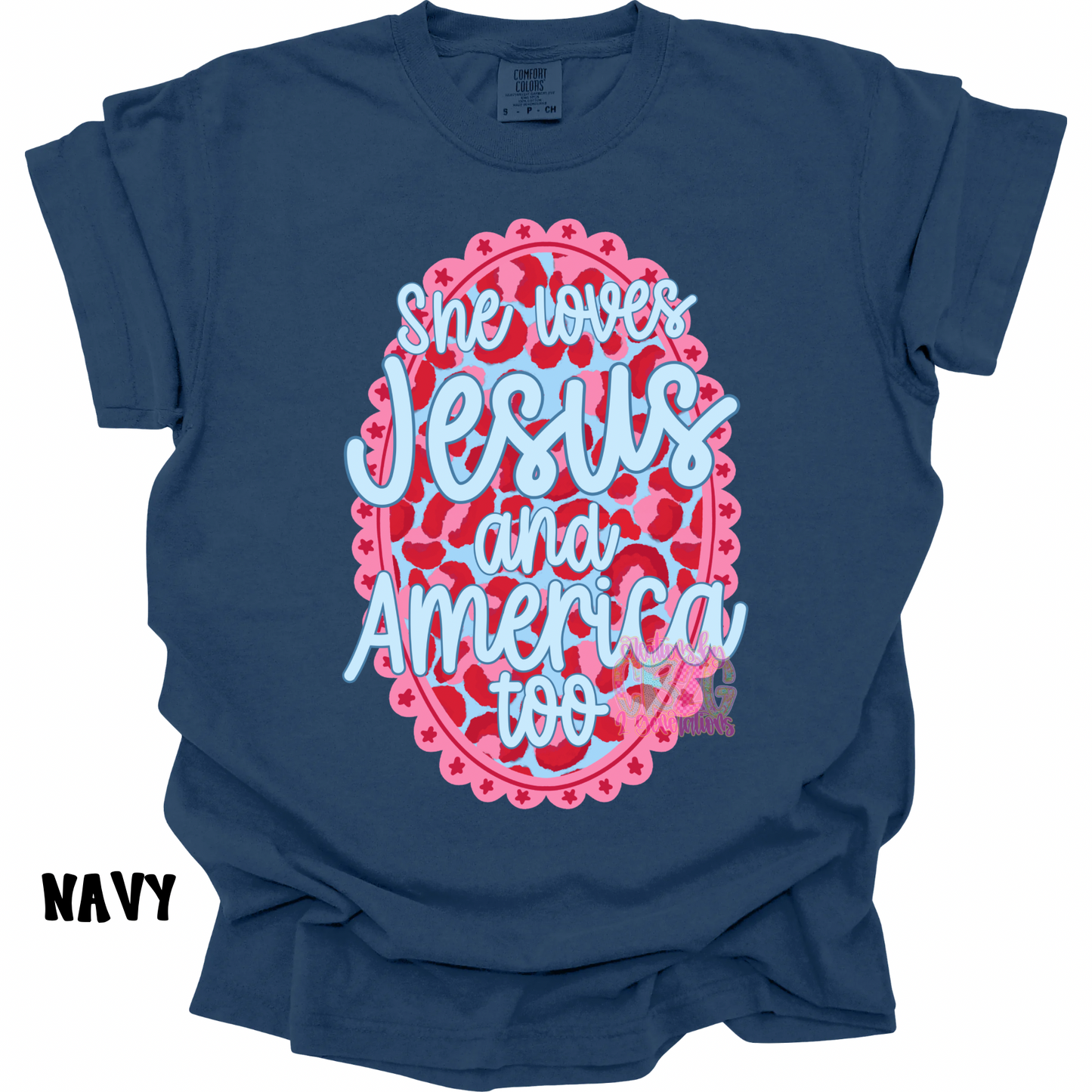 SHE LOVES JESUS AND AMERICA TOO PREORDER
