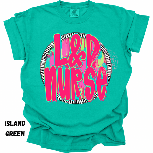 L&D NURSE NEON CIRCLE PREORDER