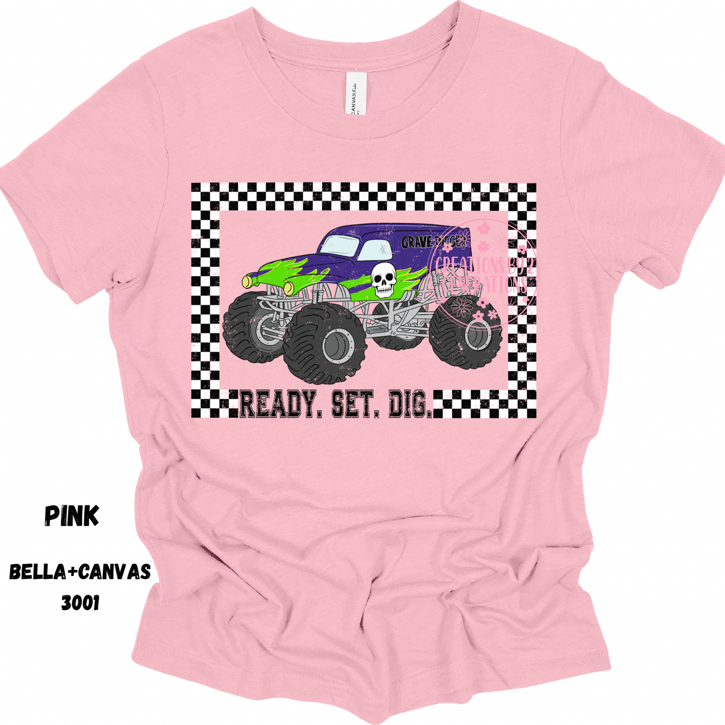 READY SET DIG BELLA+CANVAS (TODDLER/YOUTH)