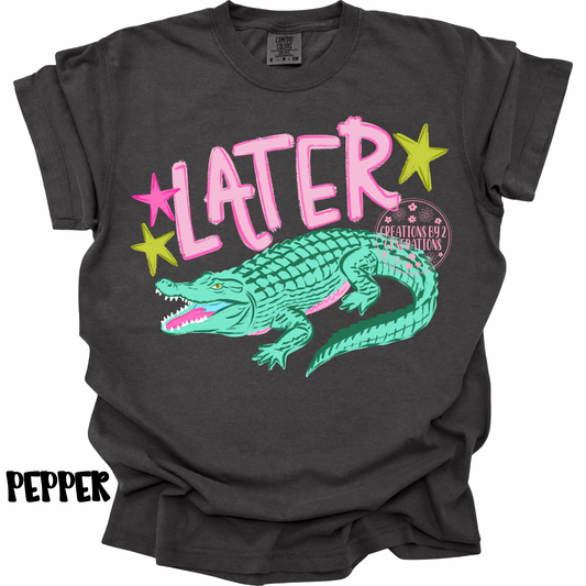 LATER GATOR (FRONT DESIGN) AFTER WHILE CROCODILE (BACK DESIGN) PINK PREORDER