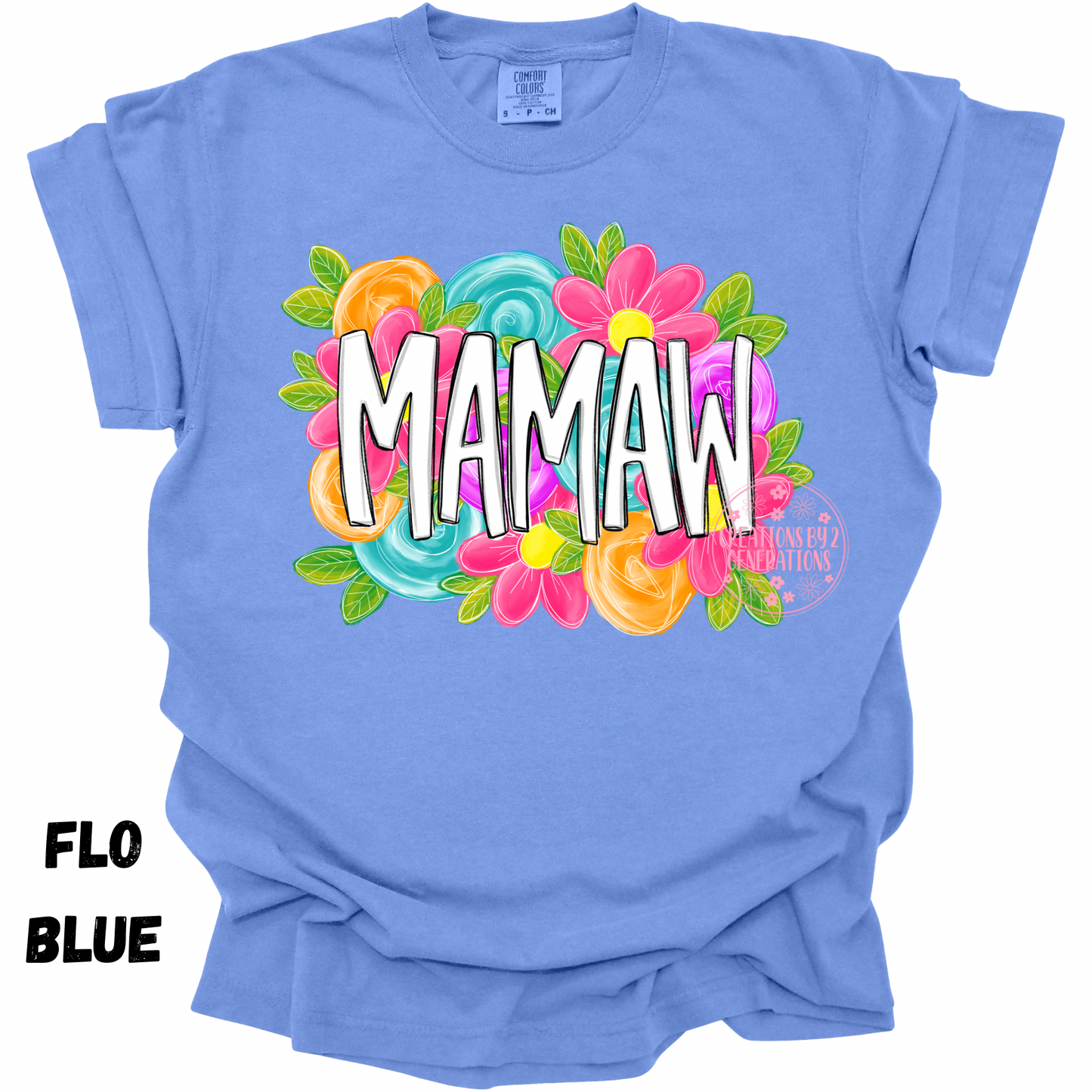 MAMAW FLORAL PREORDER