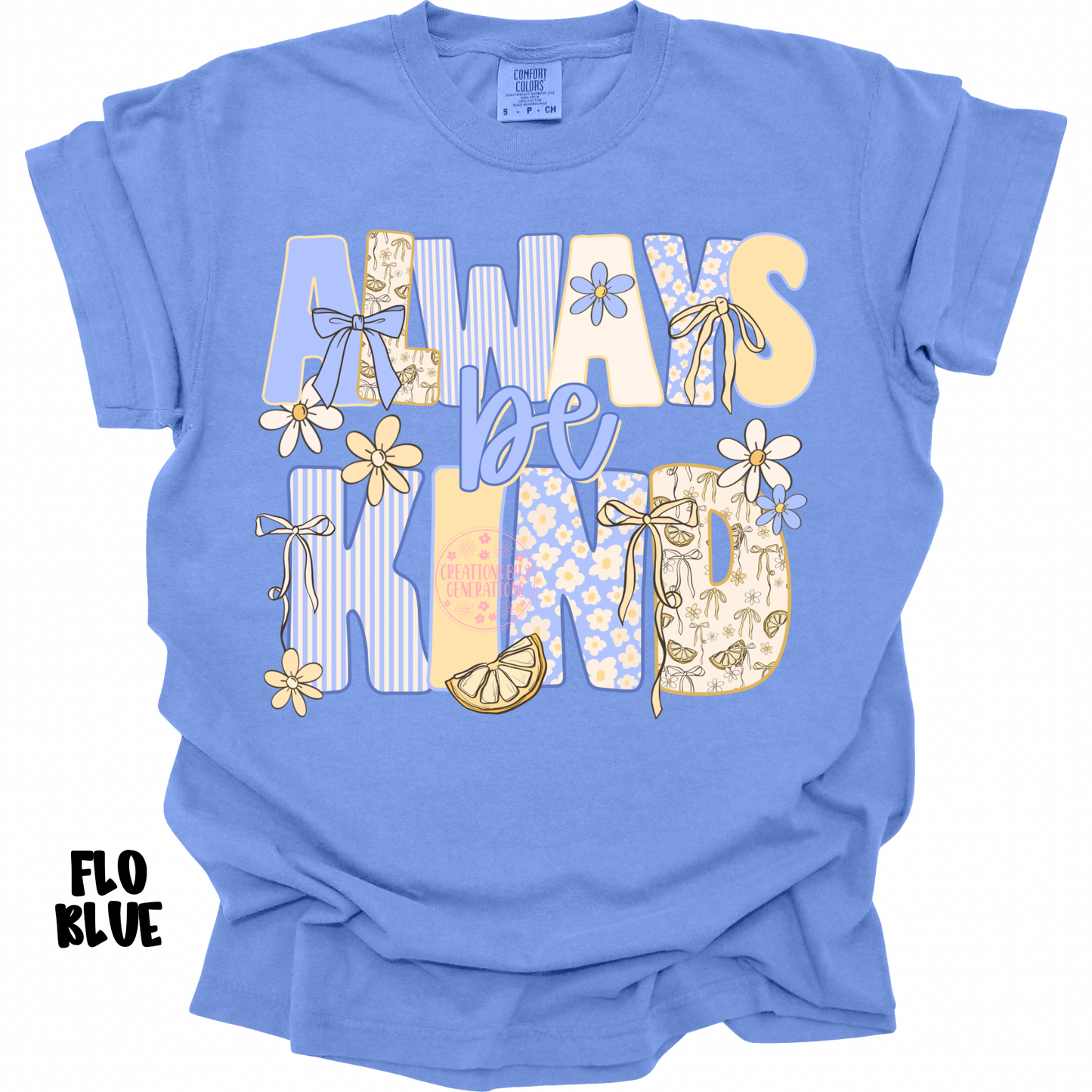 ALWAYS BE KIND WITH LEMONS PREORDER