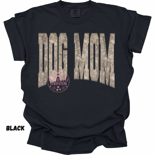 DOG MOM CAMO PREORDER