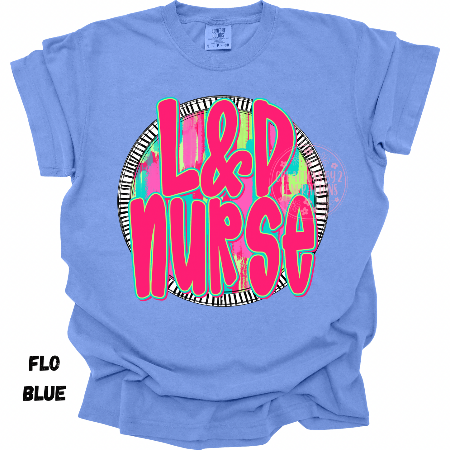 L&D NURSE NEON CIRCLE PREORDER