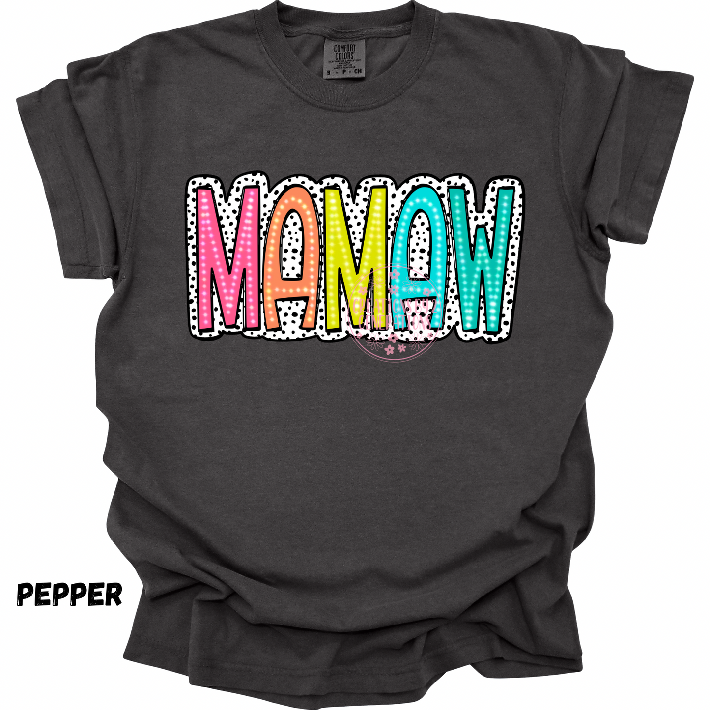 MAMAW COLORFUL WITH BLACK DOTS PREORDER