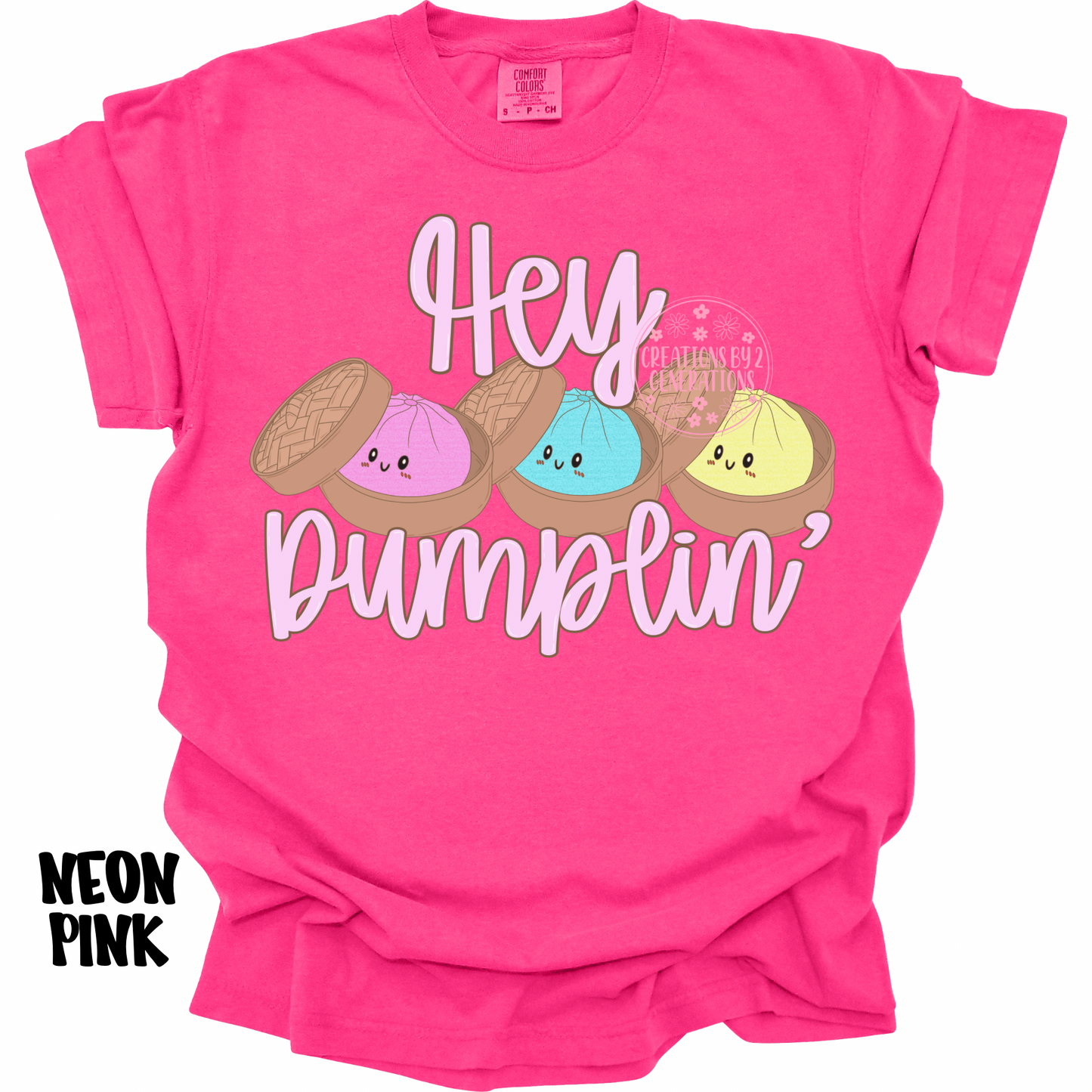HEY DUMPLIN’ PREORDER