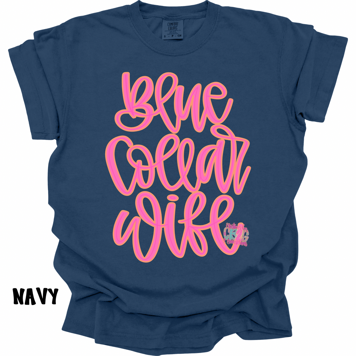 BLUE COLLAR WIFE PINK/ORANGE CURSIVE PREORDER