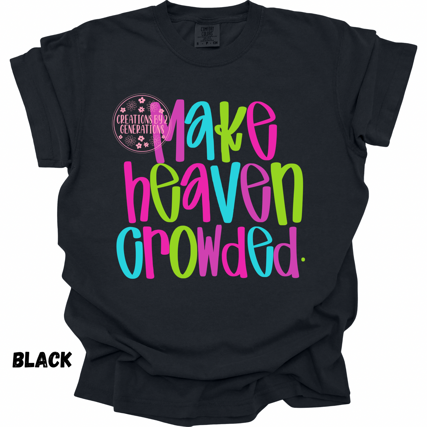MAKE HEAVAN CROWDED PERORDER