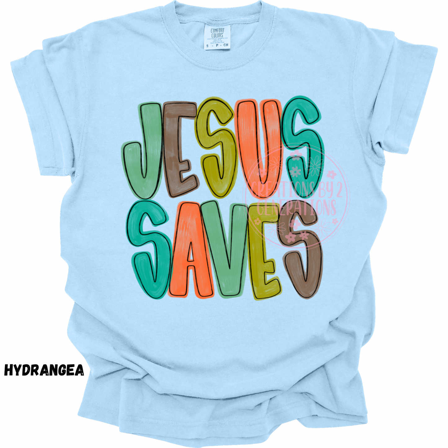 JESUS SAVES EARTHY COLORS PREORDER