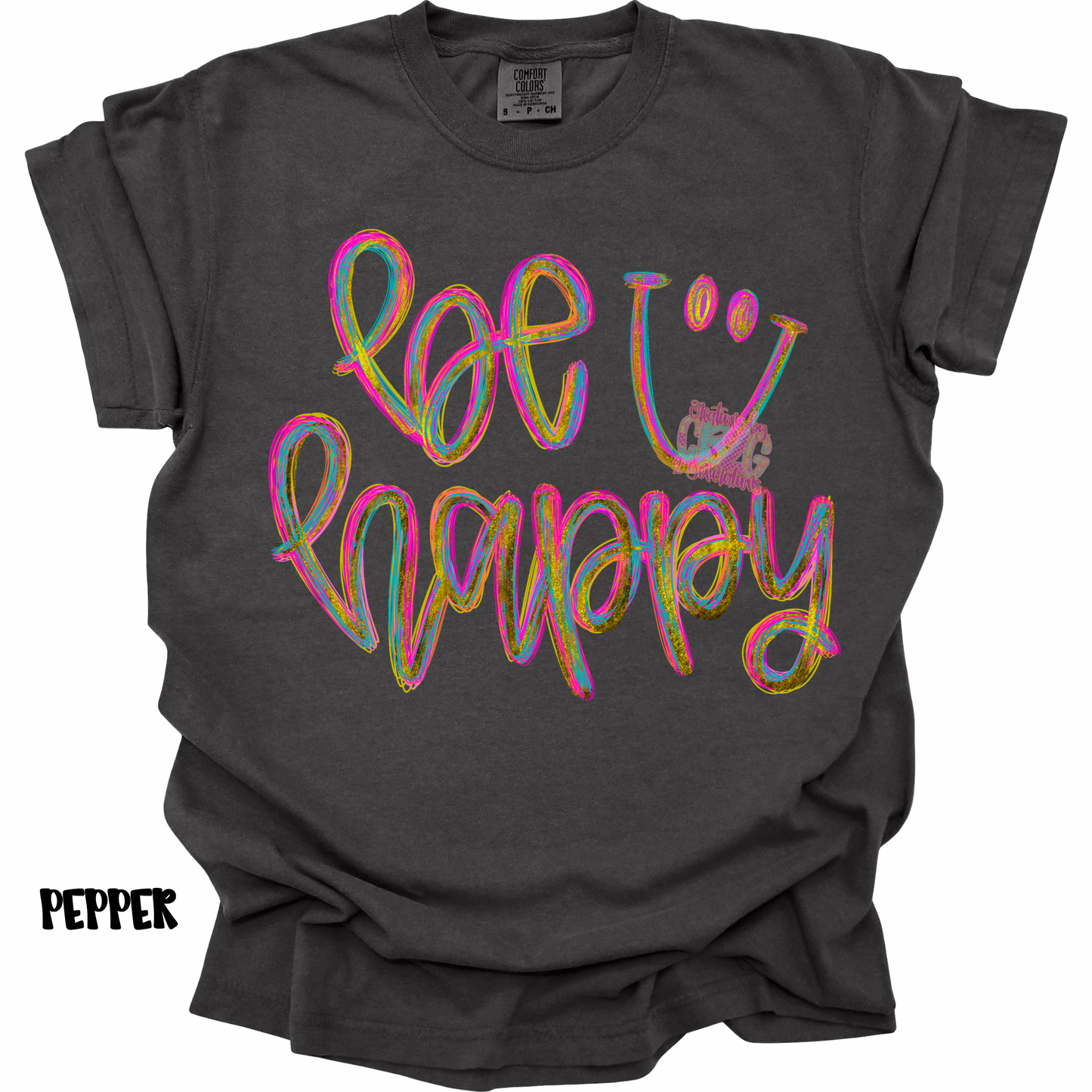 BE HAPPY COLORFUL CURSIVE WITH SMILEY PREORDER (YOUTH)