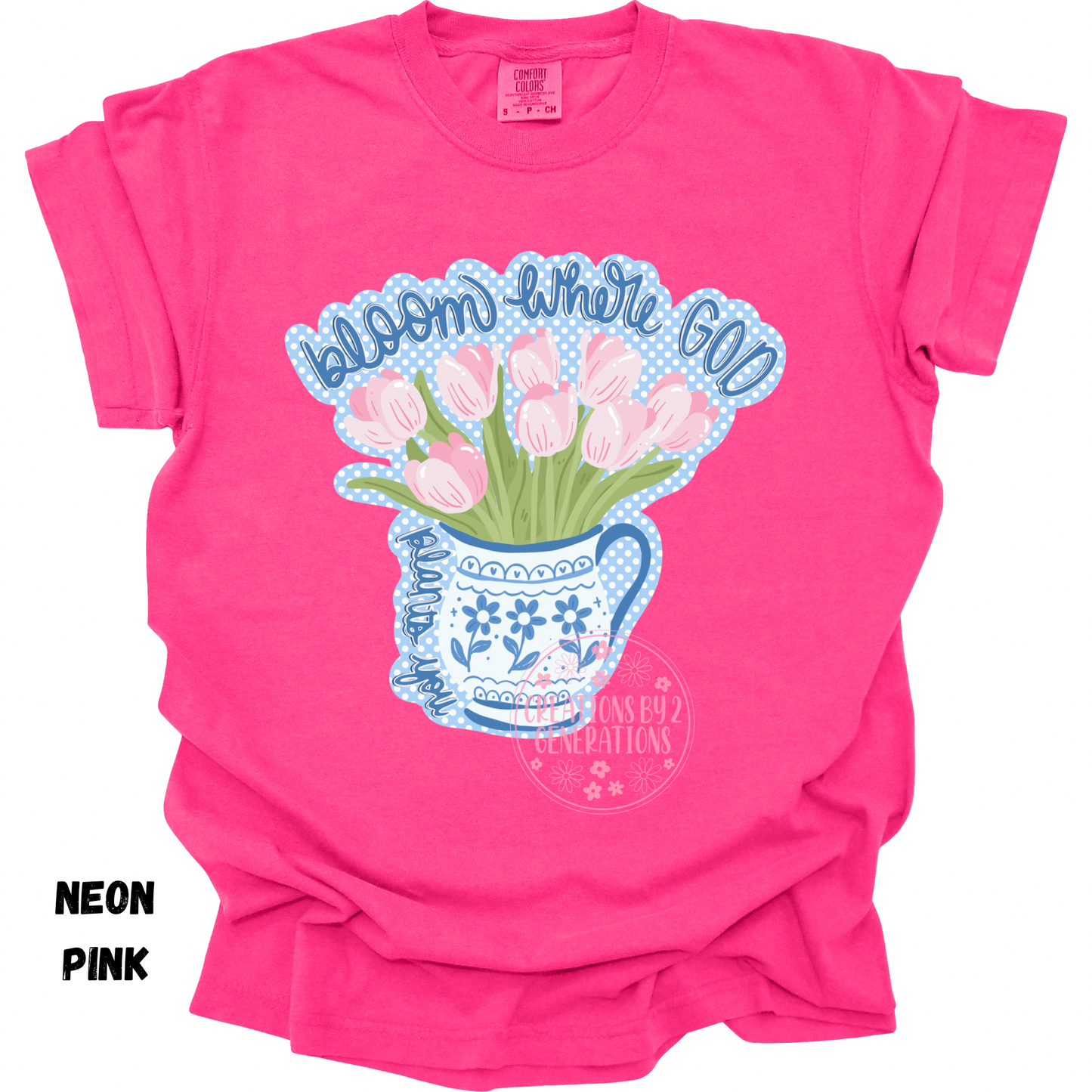 BLOOM WHERE GOD PLANTS YOU