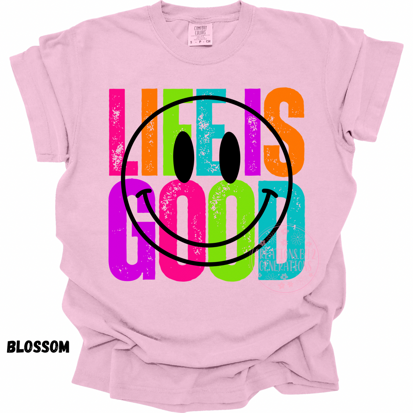 LIFE IS GOOD COLORFUL PREORDER