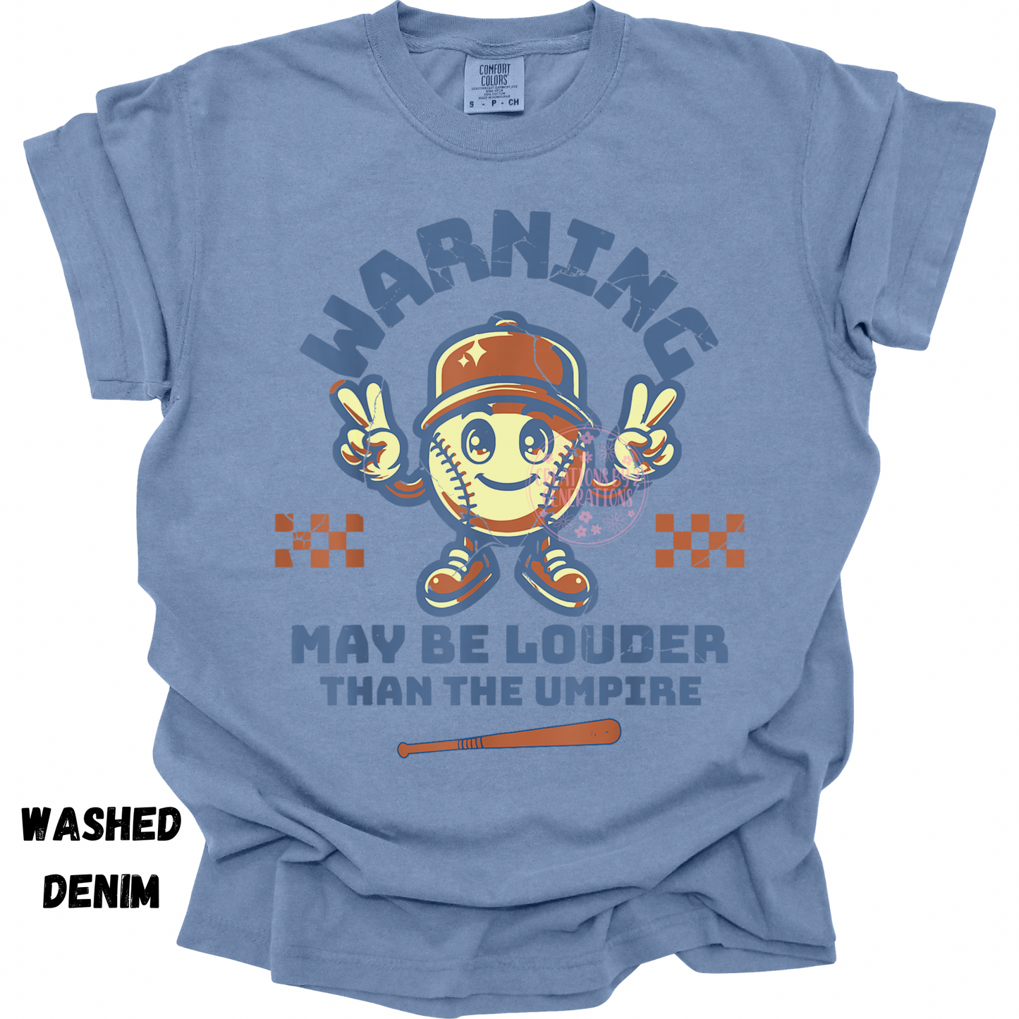 WARNING MAY BE LOUDER THAN THE UMPIRE SOFTBALL PREORDER