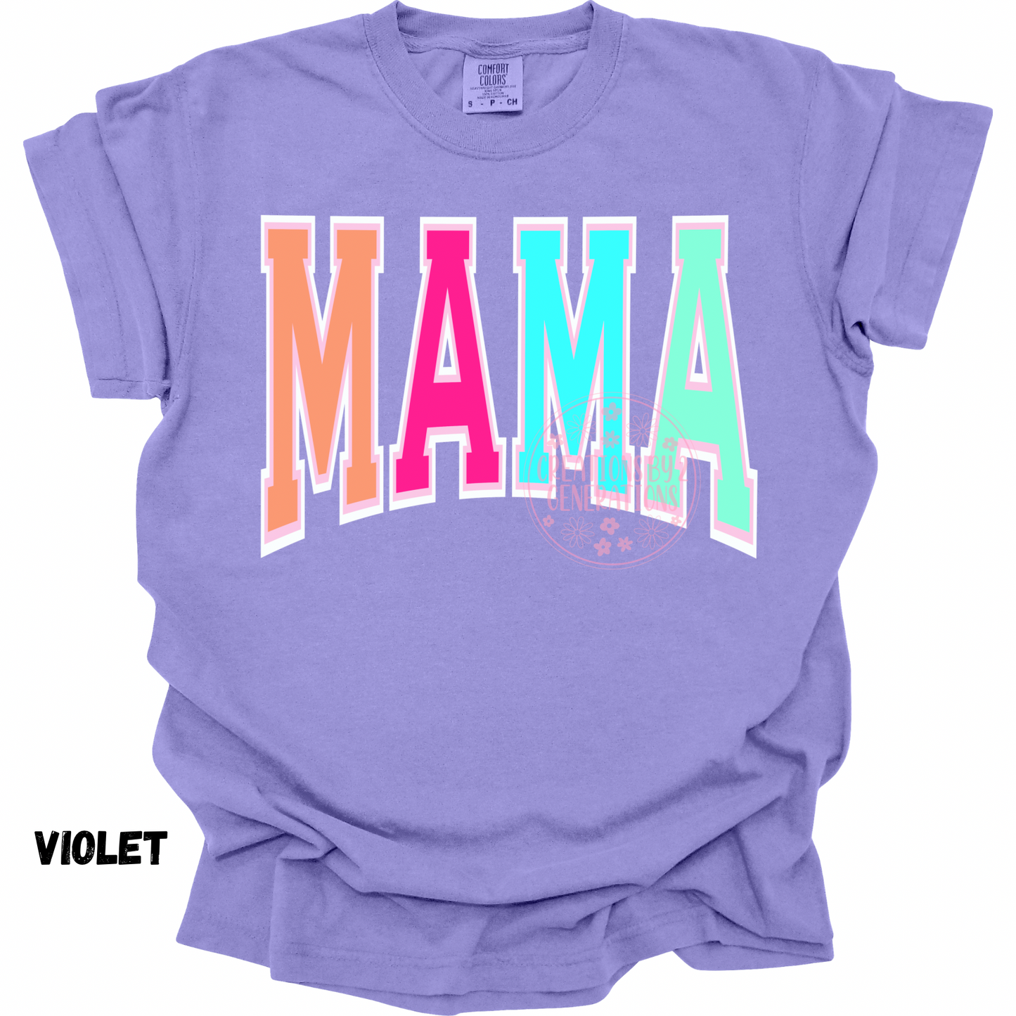 MAMA MULTICOLORED PREORDER