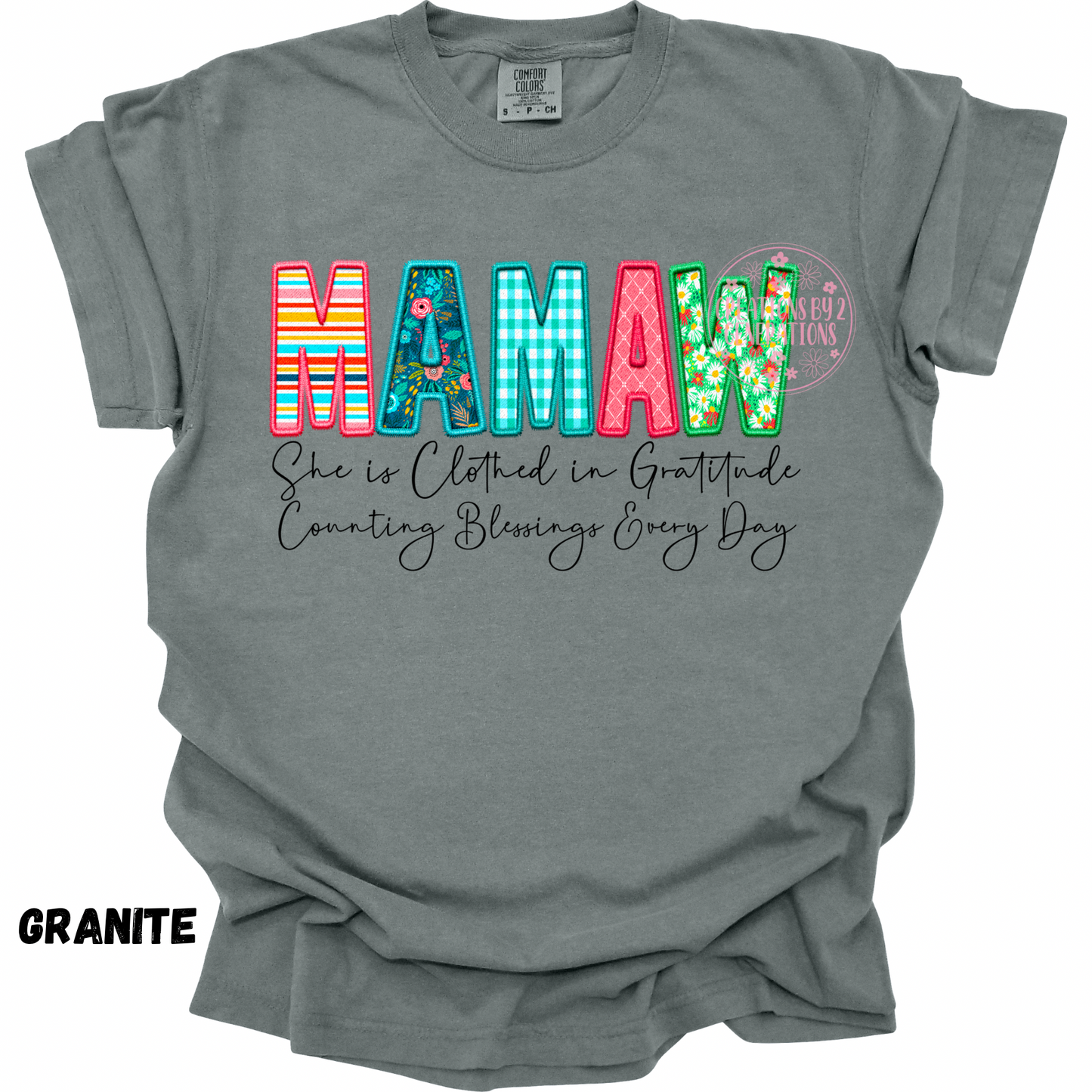 MAMAW SHE IS CLOTHED IN GRATITUDE PREORDER