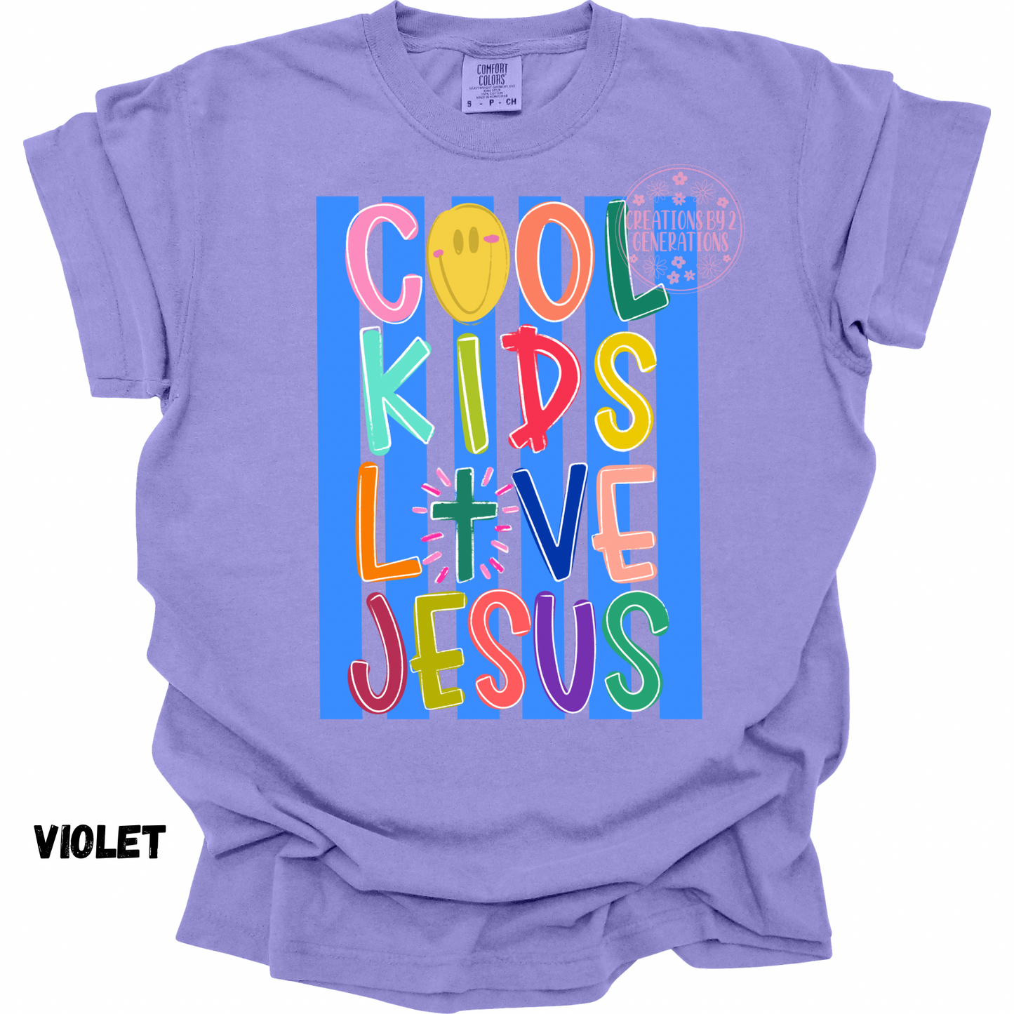 COOL KIDS LOVE JESUS PREORDER