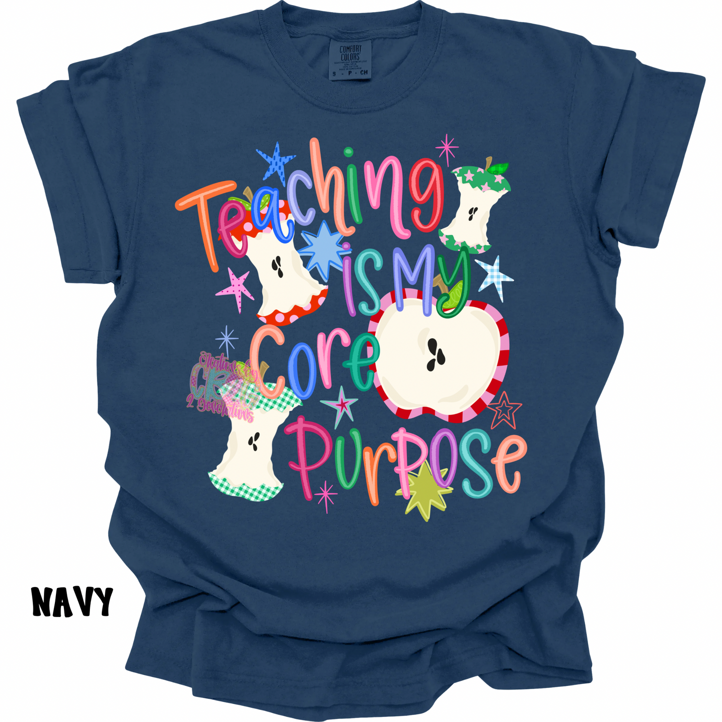 TEACHING IS MY CORE PURPOSE PREORDER