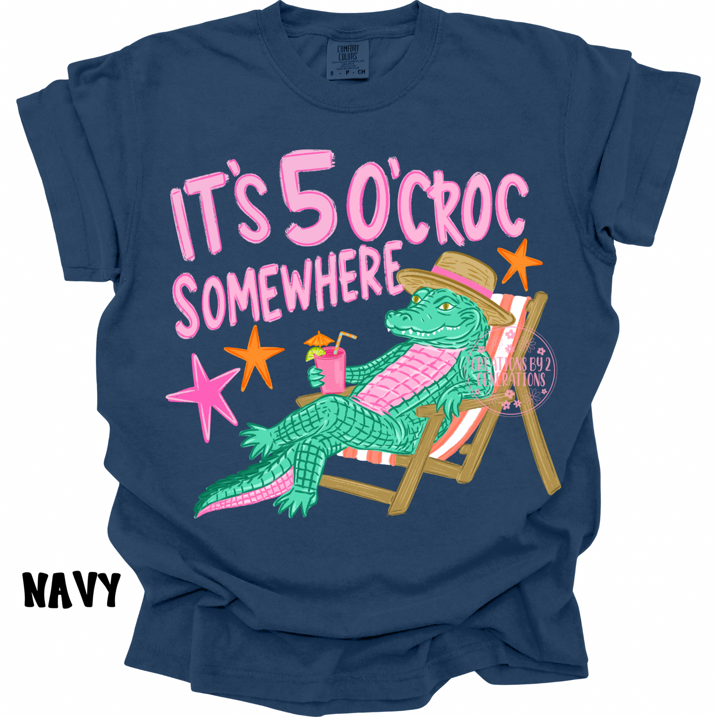 IT’S 5 O’CROC SOMEWHERE PREORDER
