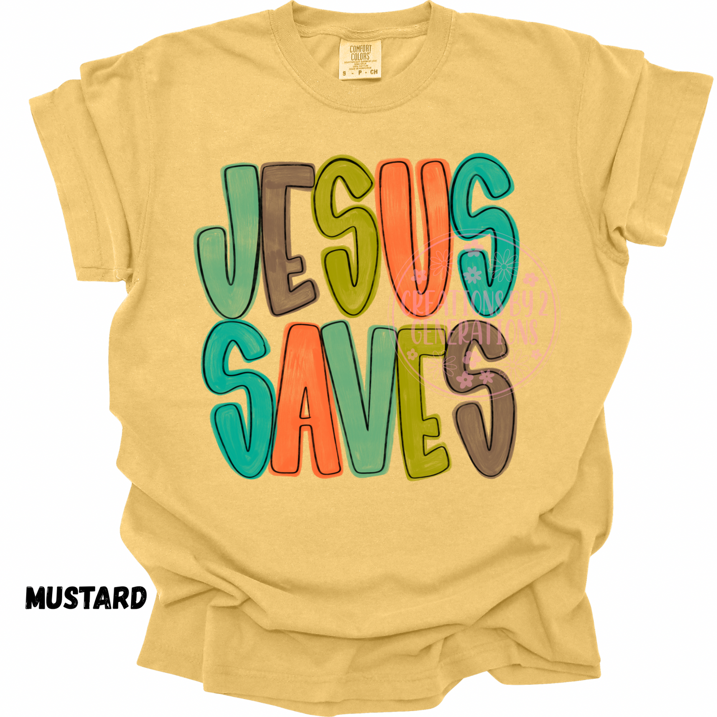 JESUS SAVES EARTHY COLORS PREORDER