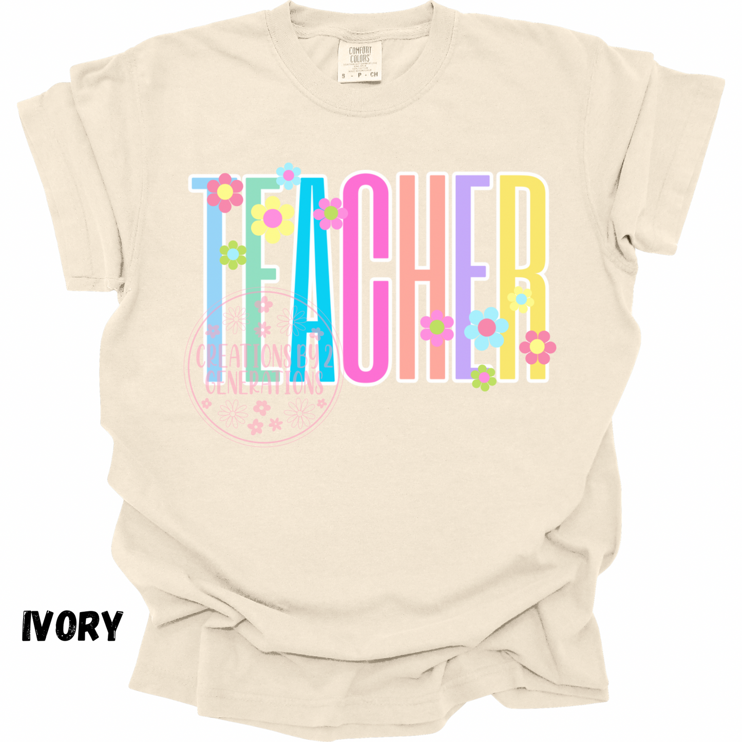 TEACHER COLORFUL WITH FLOWERS PREORDER