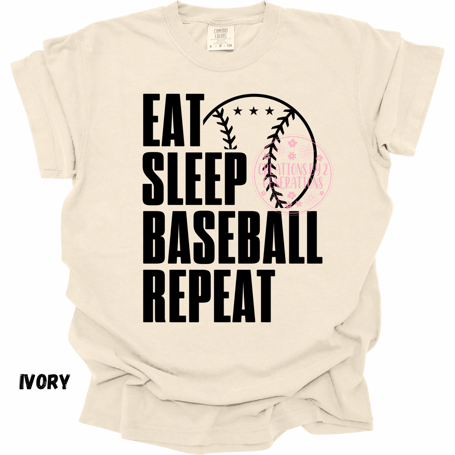 EAT SLEEP BASEBALL REPEAT PREORDER