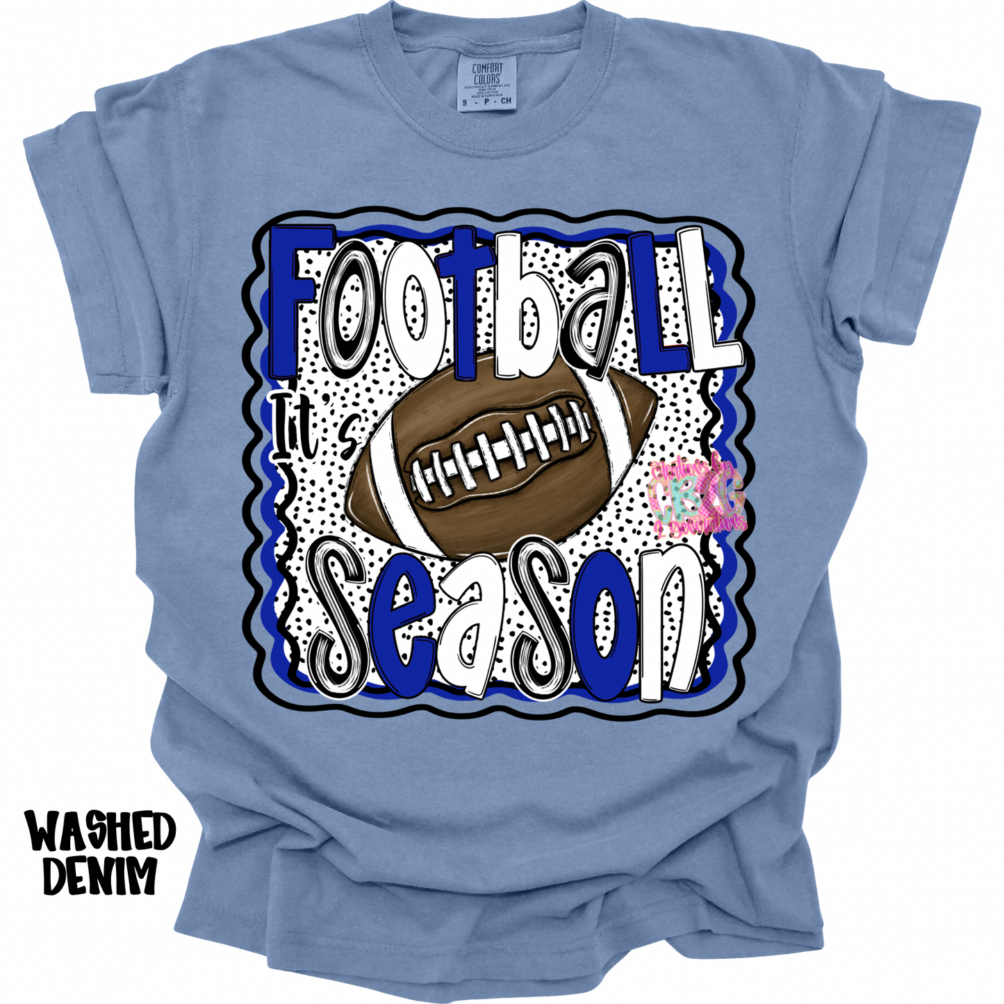IT’S FOOTBALL SEASON BLUE/WHITE PREORDER