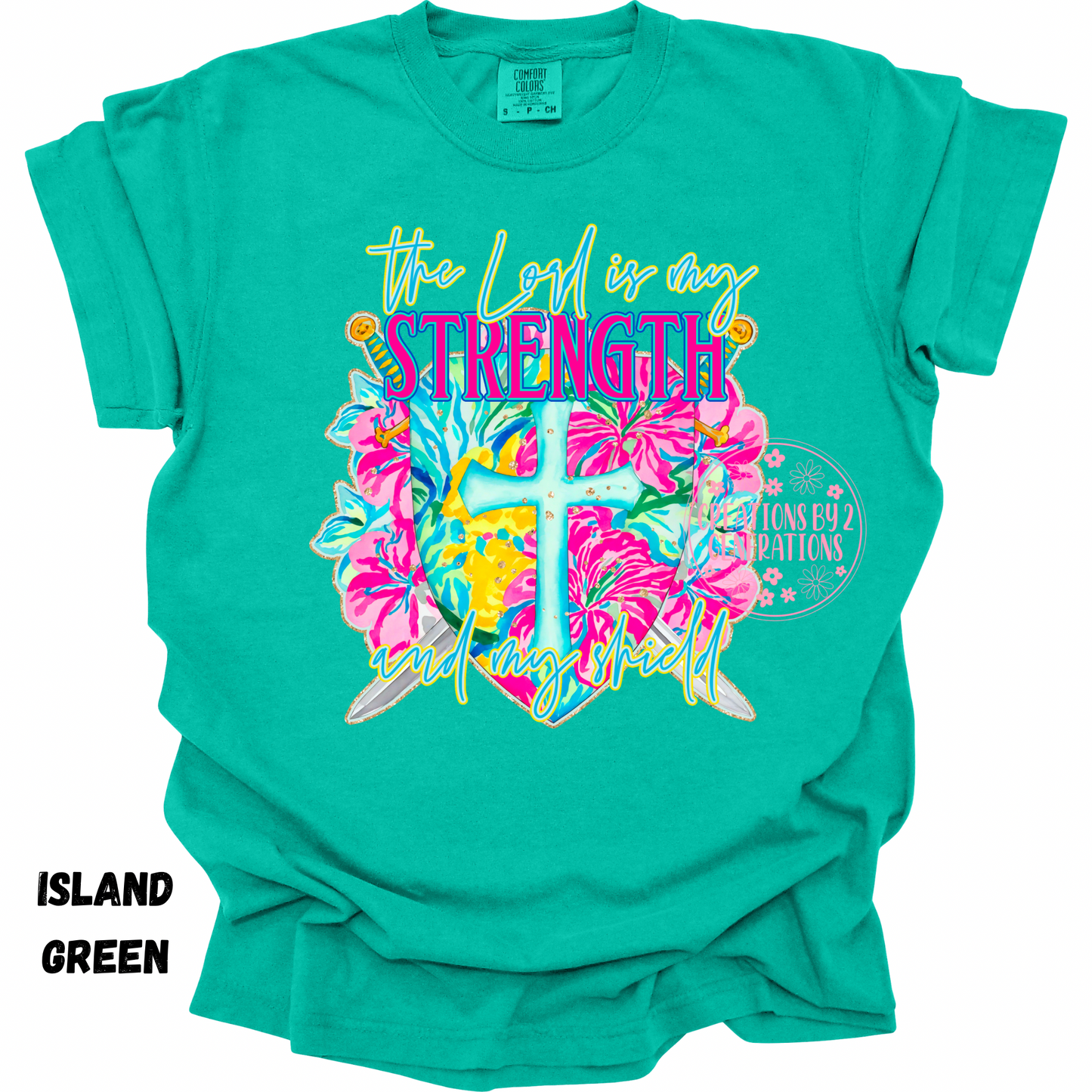 THE LORD IS MY STRENGTH AND MY SHIELD PREORDER