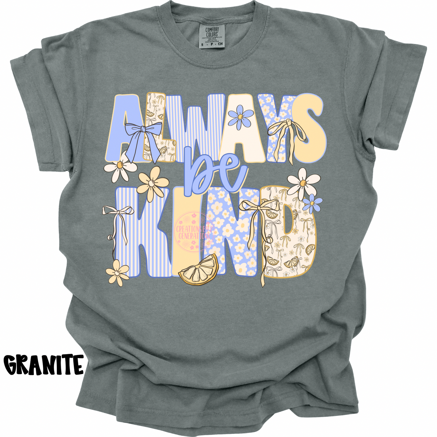 ALWAYS BE KIND WITH LEMONS PREORDER