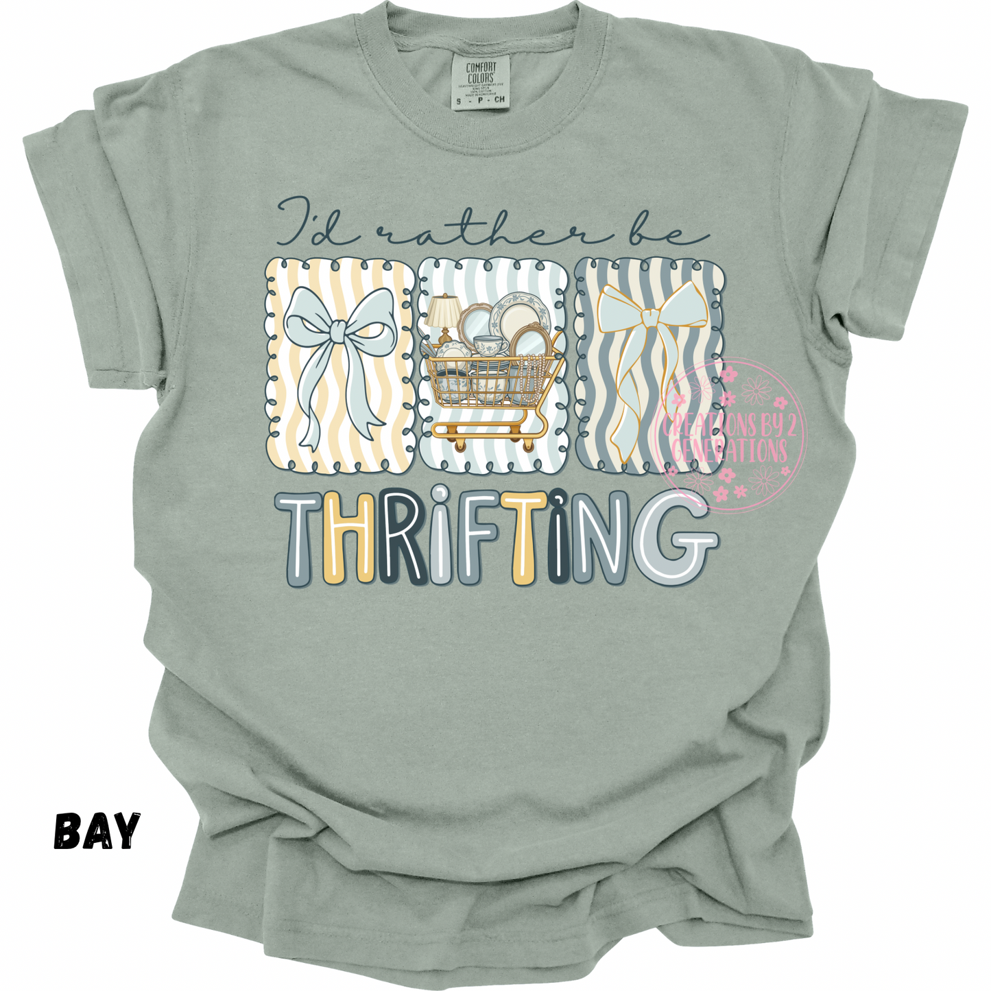 I’D RATHER BE THRIFTING