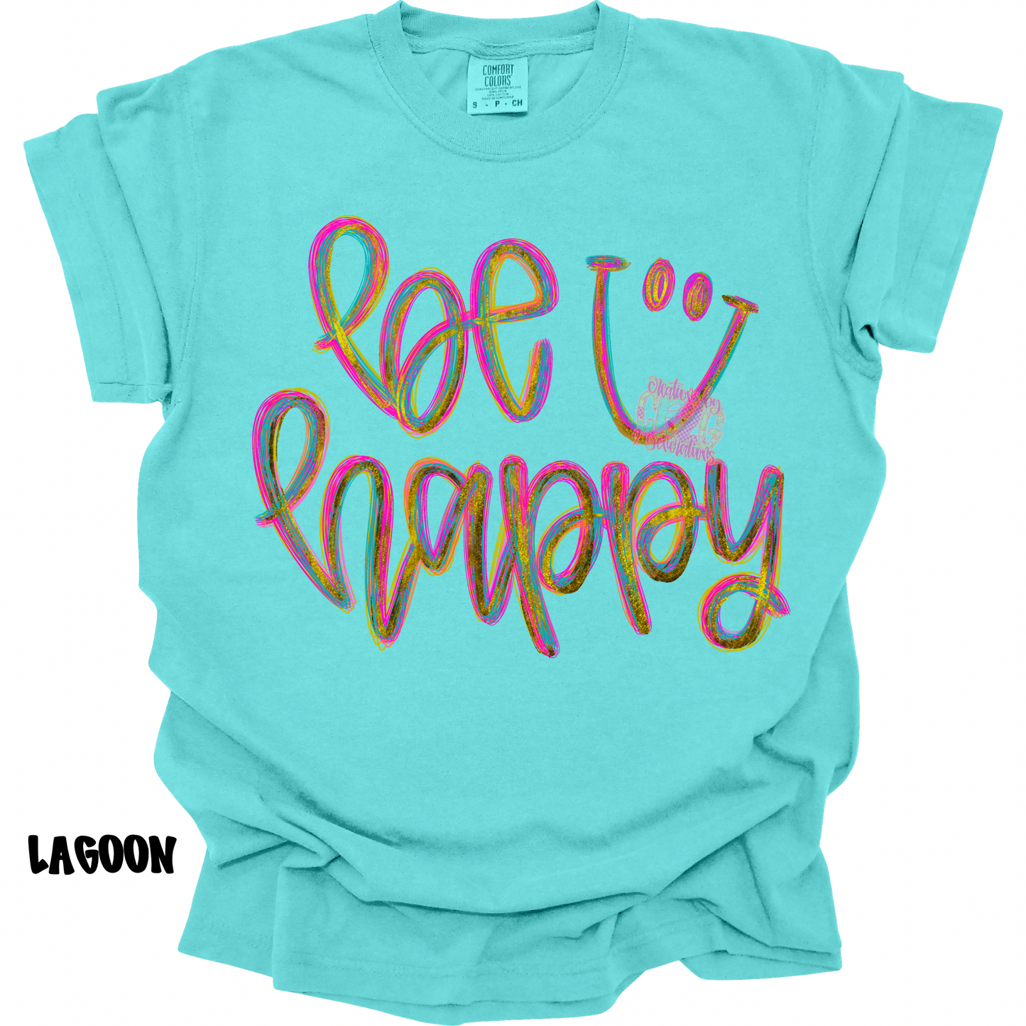 BE HAPPY COLORFUL CURSIVE WITH SMILEY PREORDER (YOUTH)
