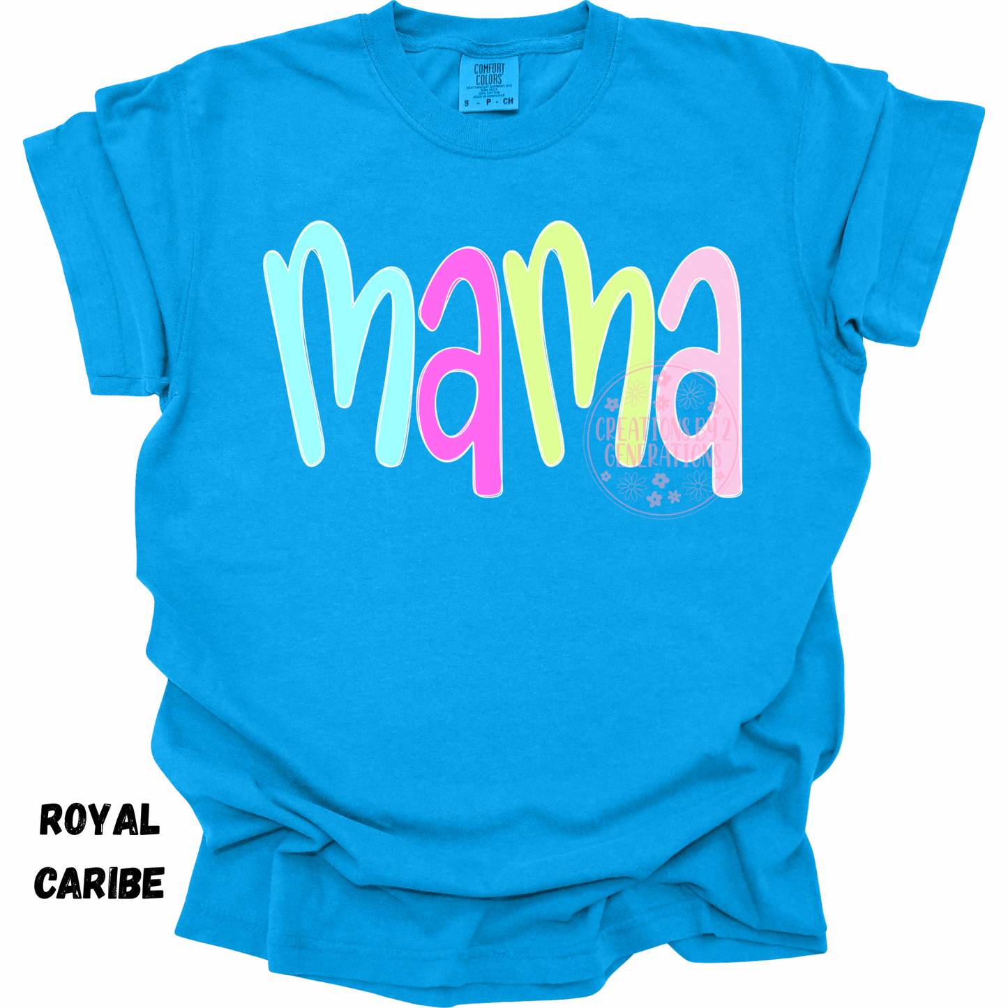 MAMA MULTICOLORED PREORDER