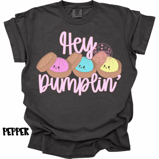 HEY DUMPLIN’ PREORDER (YOUTH)