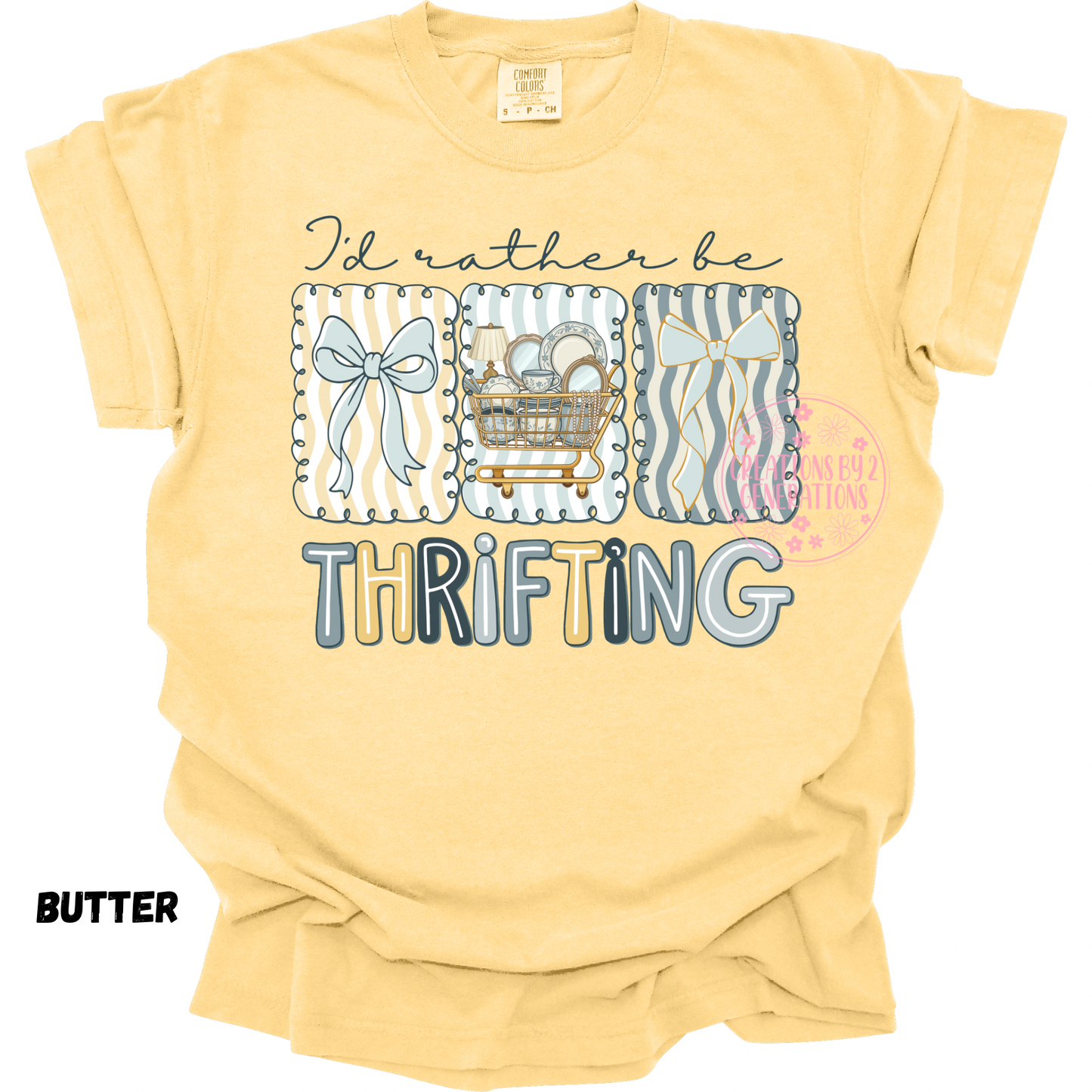 I’D RATHER BE THRIFTING