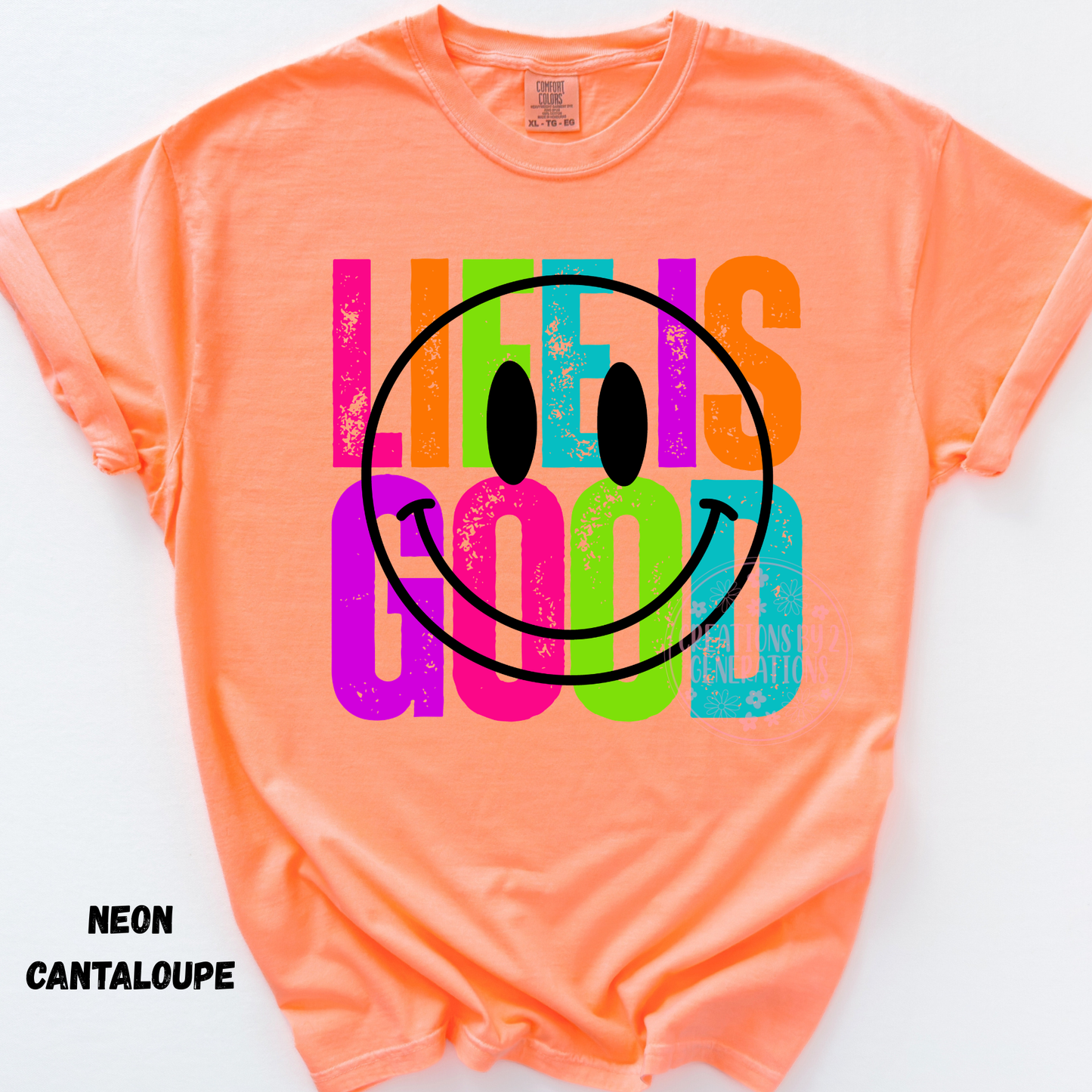 LIFE IS GOOD COLORFUL PREORDER