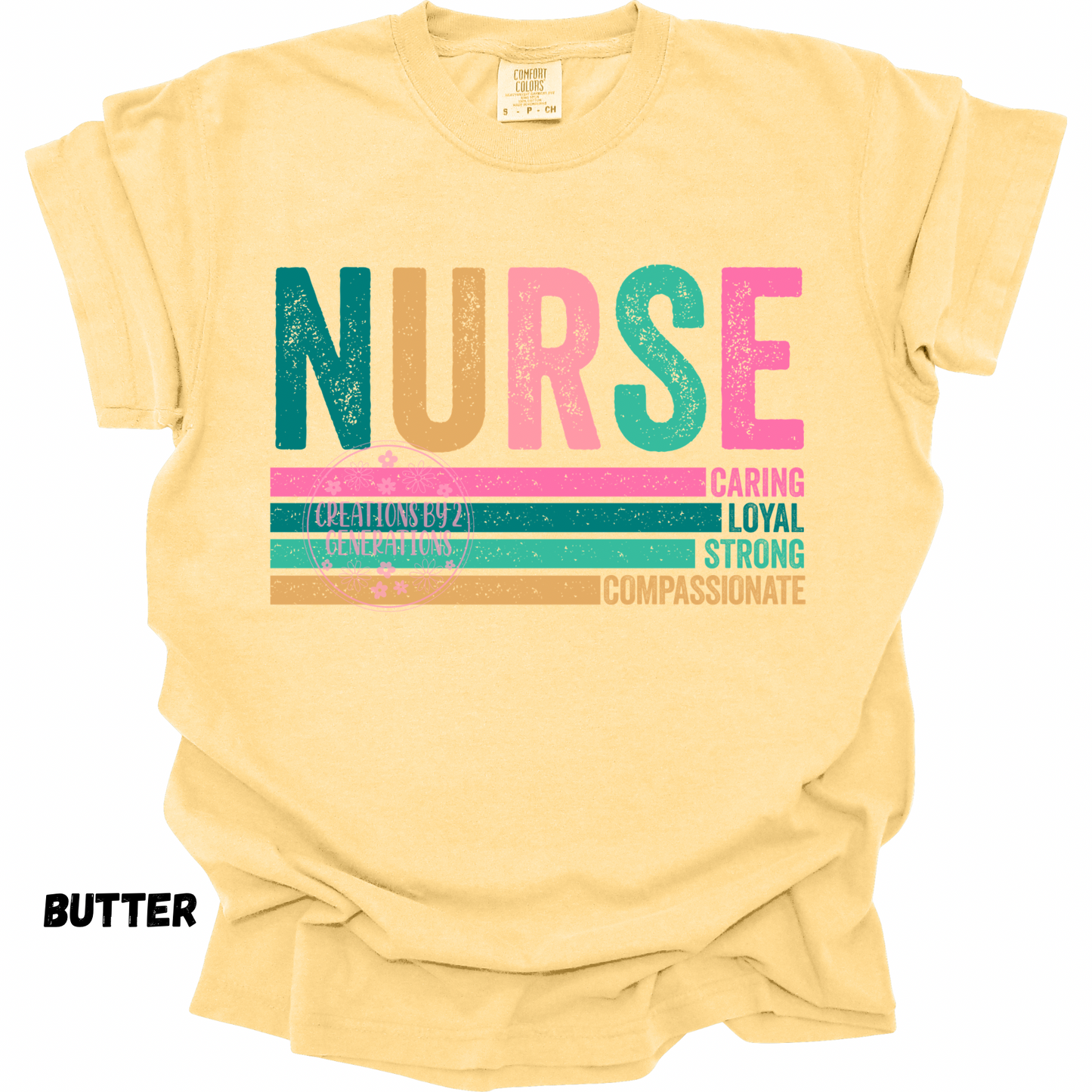 NURSE CARING LOYAL STRONG COMPASSIONATE PREORDER