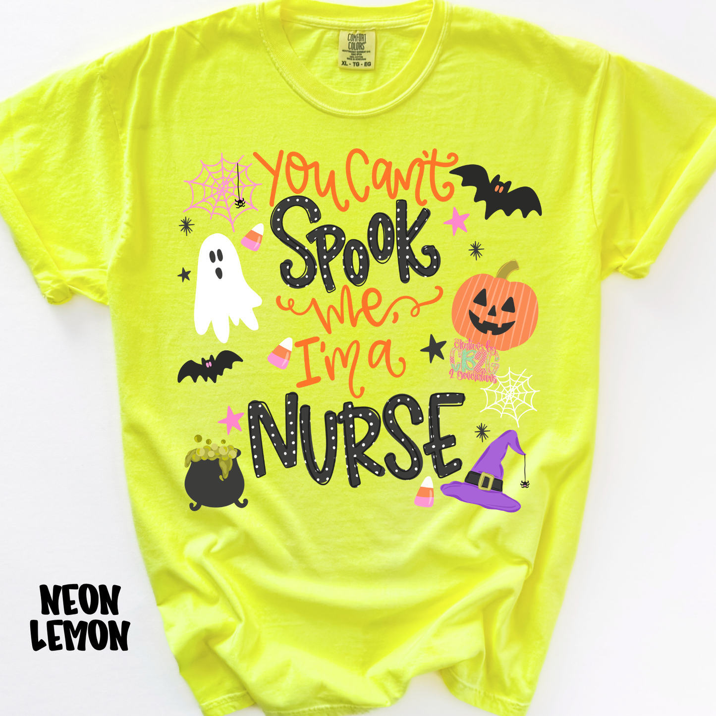 YOU CAN’T SPOOK ME I’M A NURSE PREORDER