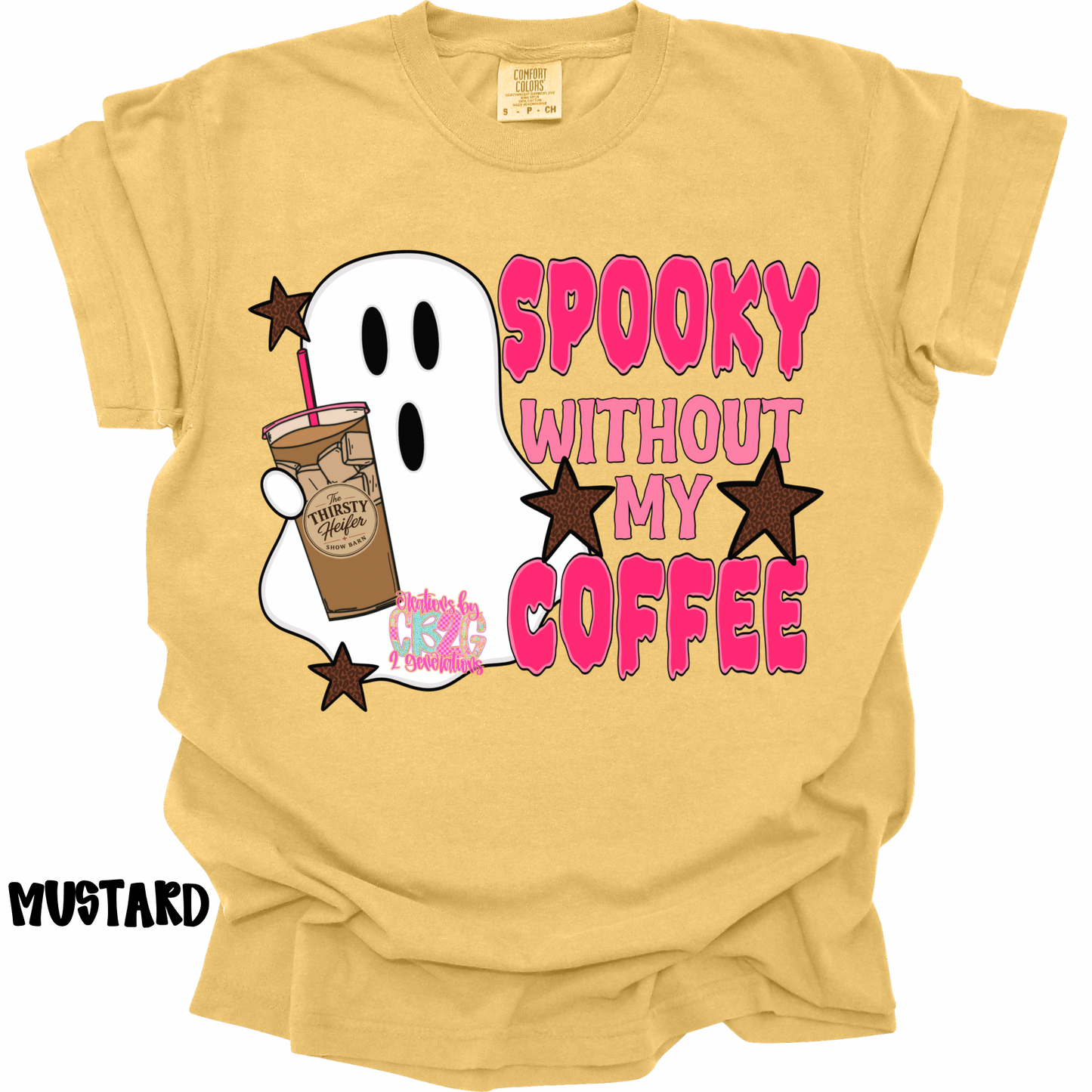 SPOOKY WITHOUT MY COFFEE (THIRSTY HEIFER) PREORDER